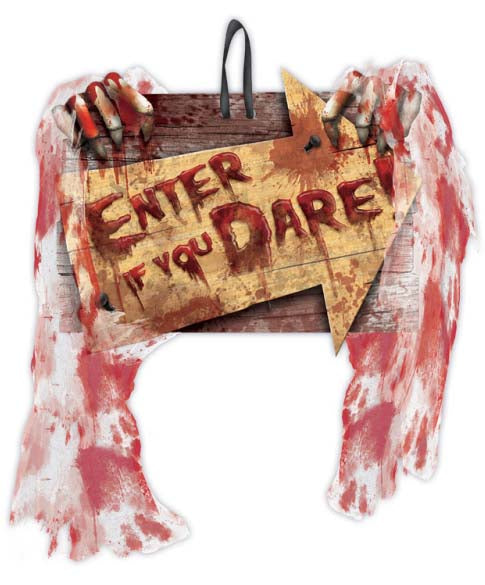 Enter If You Dare Wooden Sign