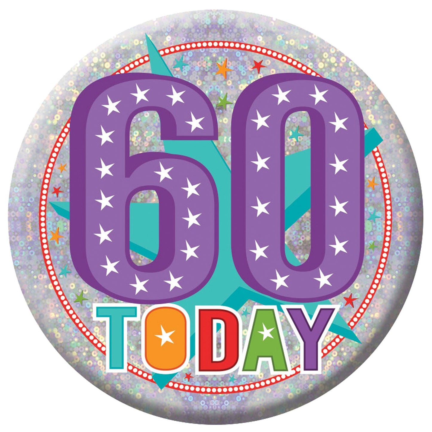 60 Today Holographic Badge